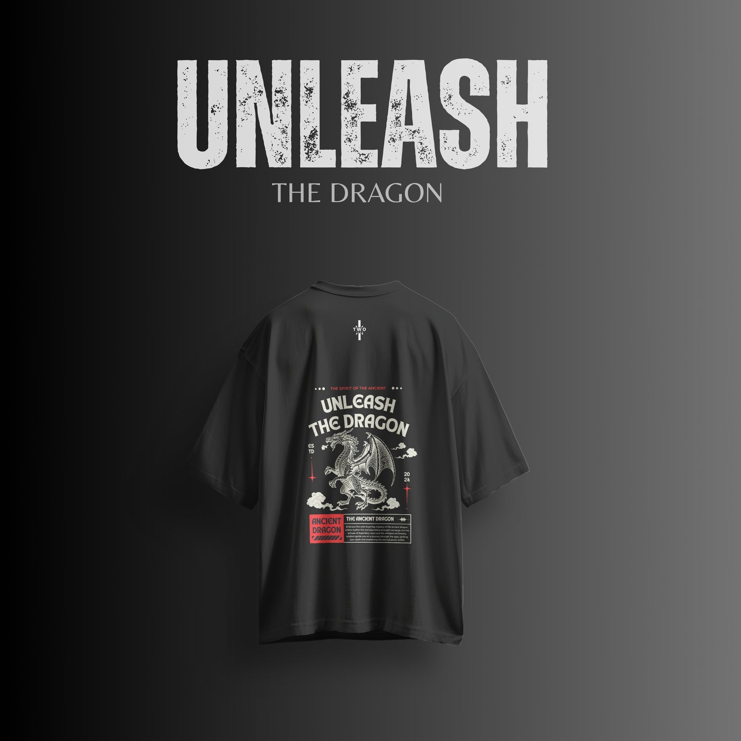 Unleash the Dragon" Oversized Black T-Shirt – Full Back Print (Unisex)